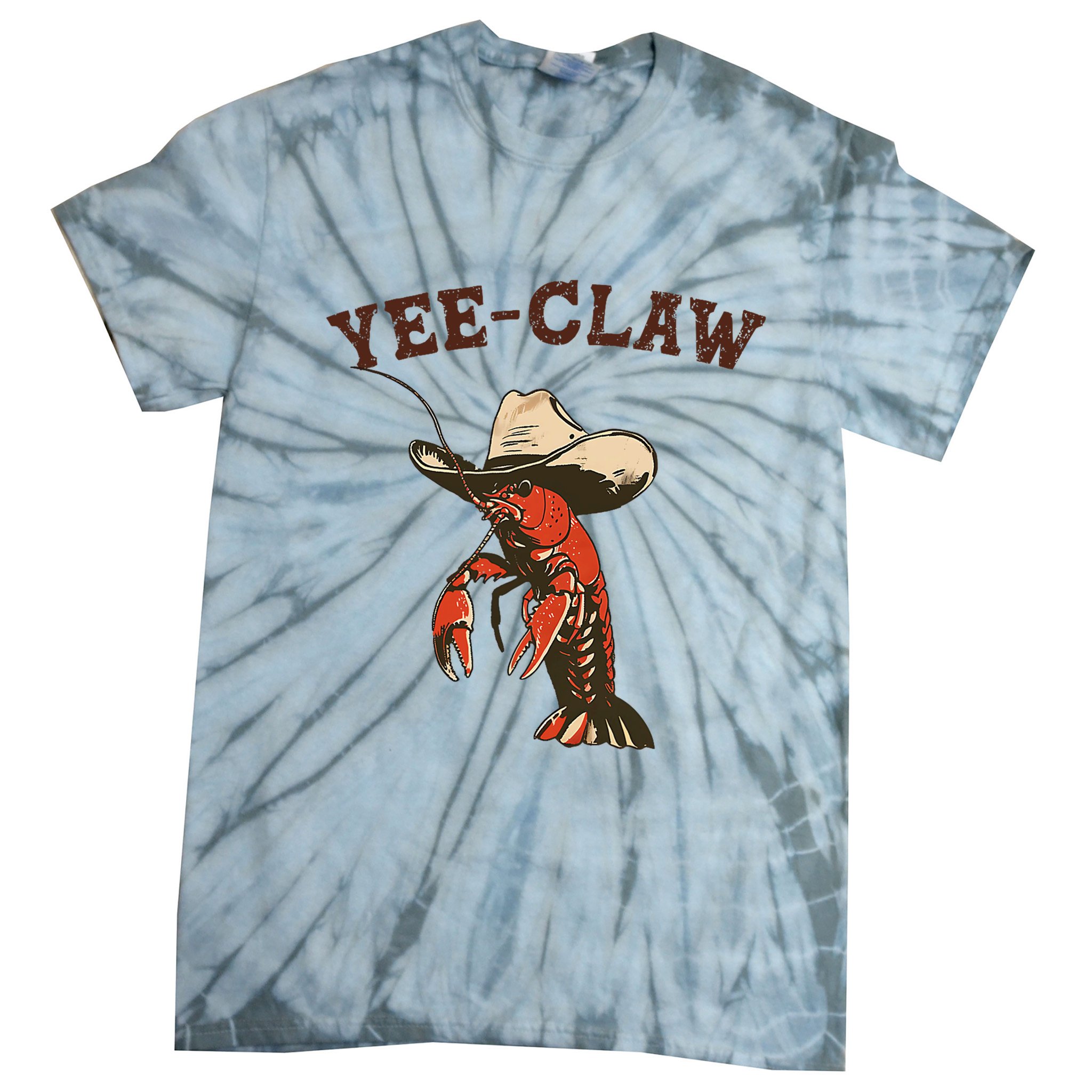 Yee Claw! Funny Crawfish Cajun Seafood Festival Tie-Dye T-Shirt