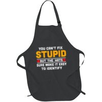 You CanT Fix Stupid But The Hats Make It Easy To Identify Full-Length Apron With Pockets