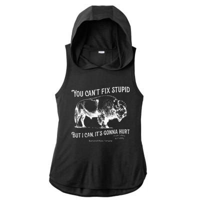 You CanT Fix Stupid But I Can ItS Gonna Hurt Think Safety Ladies PosiCharge Tri-Blend Wicking Draft Hoodie Tank