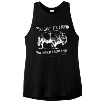 You CanT Fix Stupid But I Can ItS Gonna Hurt Think Safety Ladies PosiCharge Tri-Blend Wicking Tank