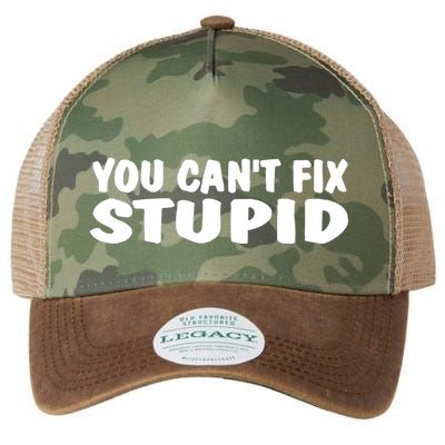 You CanT Fix Stupid Legacy Tie Dye Trucker Hat