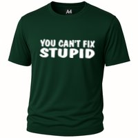 You CanT Fix Stupid Performance Shirt