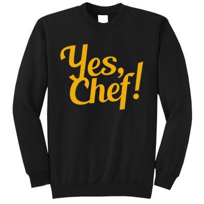 Yes Chef Funny Novelty Tall Sweatshirt