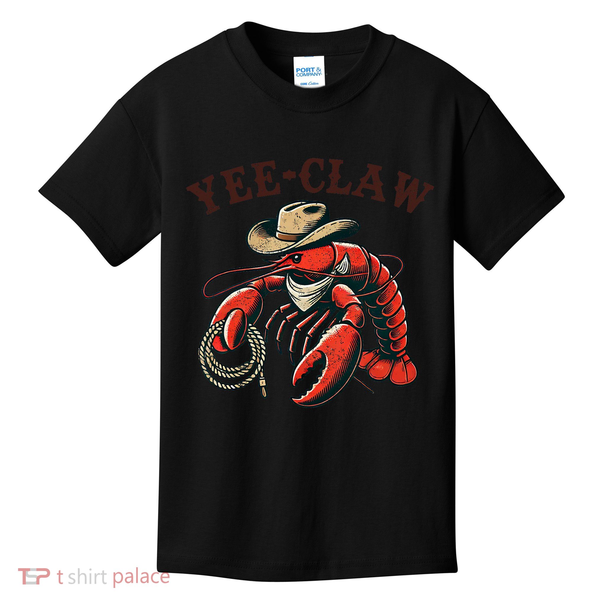 Yee Claw! Funny Crawfish Cajun Seafood Festival Kids T-Shirt