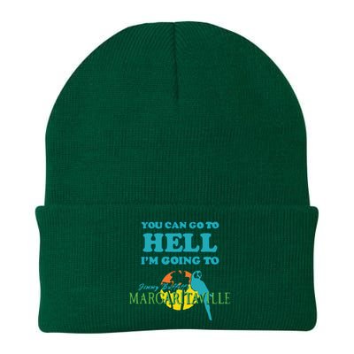 You Can Go To Hell Im Going To Margaritaville Knit Cap Winter Beanie