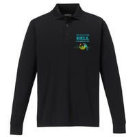 You Can Go To Hell Im Going To Margaritaville Performance Long Sleeve Polo