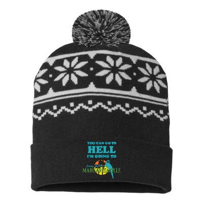 You Can Go To Hell Im Going To Margaritaville USA-Made Snowflake Beanie