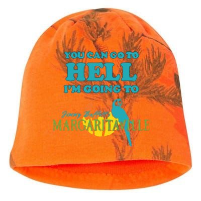 You Can Go To Hell Im Going To Margaritaville Kati - Camo Knit Beanie