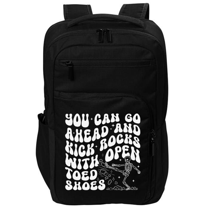 You Can Go Ahead And Kick Rocks With Open Toed Funny Impact Tech Backpack