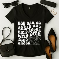 You Can Go Ahead And Kick Rocks With Open Toed Funny Women's V-Neck T-Shirt