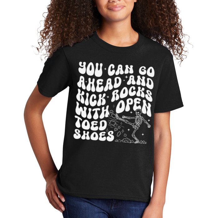 You Can Go Ahead And Kick Rocks With Open Toed Funny Kids T-Shirt