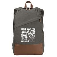 You Can Go Ahead And Kick Rocks With Open Toed Funny Cotton Canvas Backpack