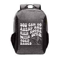 You Can Go Ahead And Kick Rocks With Open Toed Funny Vector Backpack