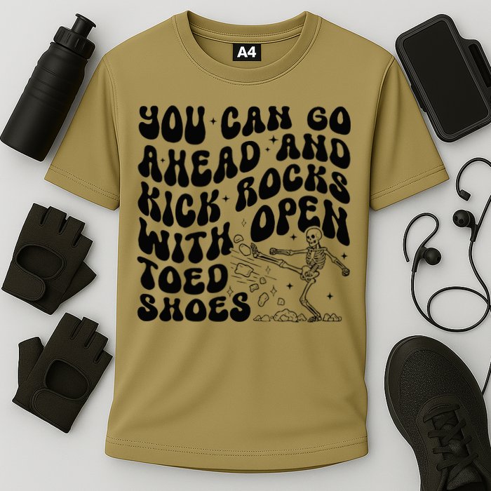 You Can Go Ahead And Kick Rocks With Open Toed Funny Cooling Performance Crew T-Shirt