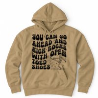 You Can Go Ahead And Kick Rocks With Open Toed Funny Hoodie