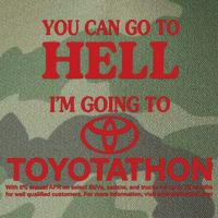 You Can Go To Hell I'm Going To Toyotathon Legacy Tie Dye Trucker Hat