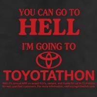 You Can Go To Hell I'm Going To Toyotathon 15oz Campfire Ceramic Mug