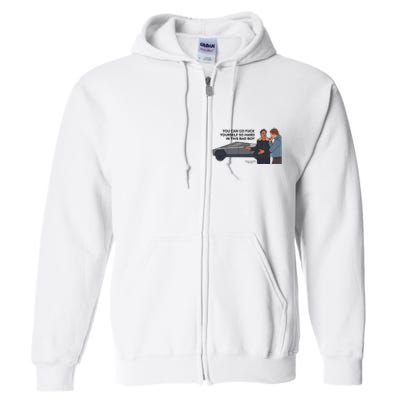 You Can Go Fuck Yourself So Hard In This Bad Boy Full Zip Hoodie