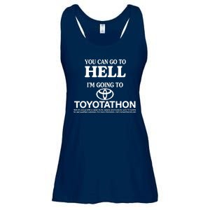 You Can Go To Hell I'm Going To Toyotathon Ladies Essential Flowy Tank