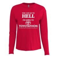 You Can Go To Hell I'm Going To Toyotathon Womens Cotton Relaxed Long Sleeve T-Shirt