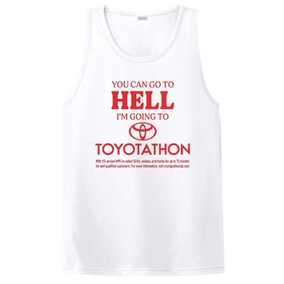 You Can Go To Hell I’m Going To Toyotathon PosiCharge Competitor Tank