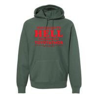 YOU CAN GO TO HELL IM GOING TO TOYOTATHON Premium Hoodie