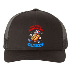 You CanT Handle My Glizzy 4th Of July Hotdog Eating Yupoong Adult 5-Panel Trucker Hat