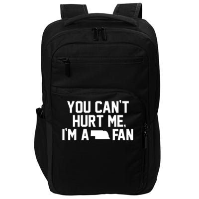 You CanT Hurt Me IM A Fan Impact Tech Backpack