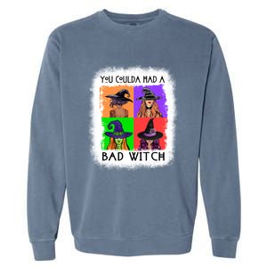 You Coulda Had A Bad Witch Halloween Basic Witch Lover Funny Cool Gift Garment-Dyed Sweatshirt