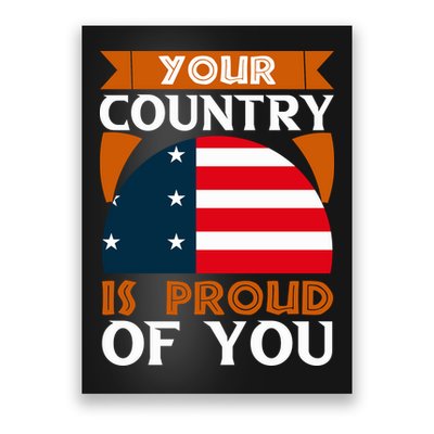Your Country Is Proud Of You Memorial Day Gift Poster