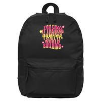 You Call It Trauma Dumping I Call It World Building 16 in Basic Backpack