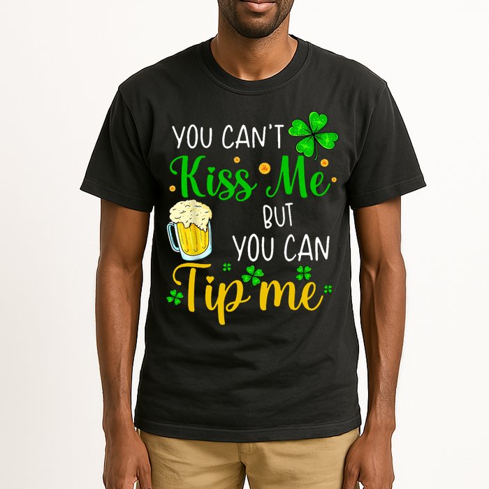 You Can't Kiss Me But You Can Tip Me St Patrick's Day Tall T-Shirt