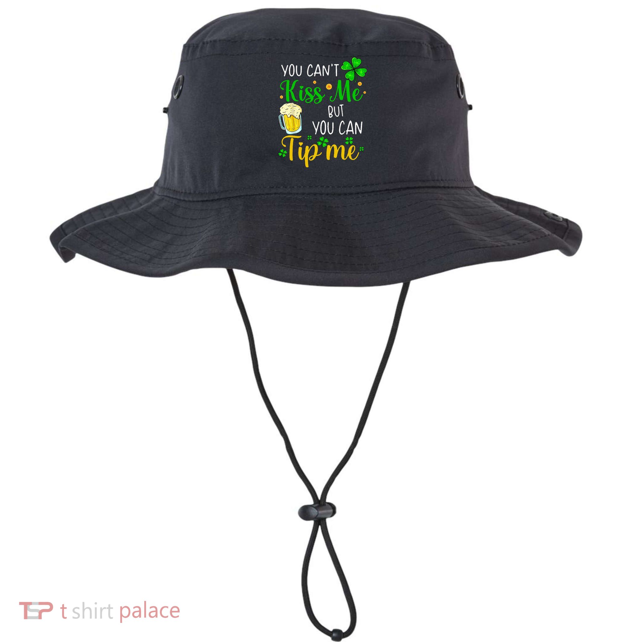 You Can't Kiss Me But You Can Tip Me St Patrick's Day Bucket Hat