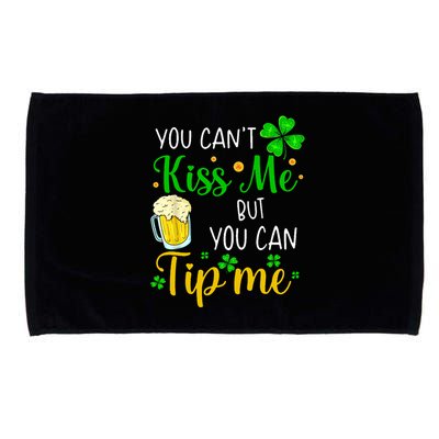 You Can't Kiss Me But You Can Tip Me St Patrick's Day Microfiber Hand Towel