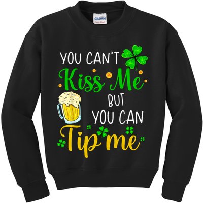 You Can't Kiss Me But You Can Tip Me St Patrick's Day Kids Sweatshirt