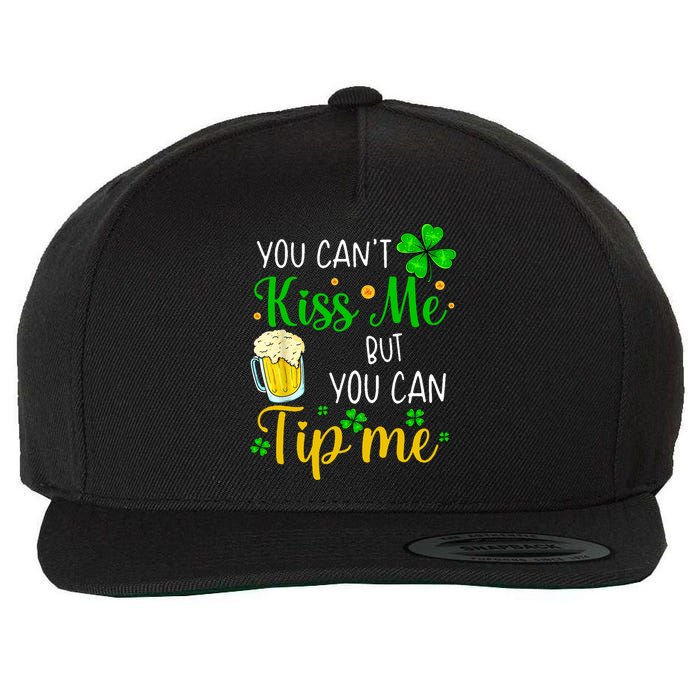 You Can't Kiss Me But You Can Tip Me St Patrick's Day Wool Snapback Cap