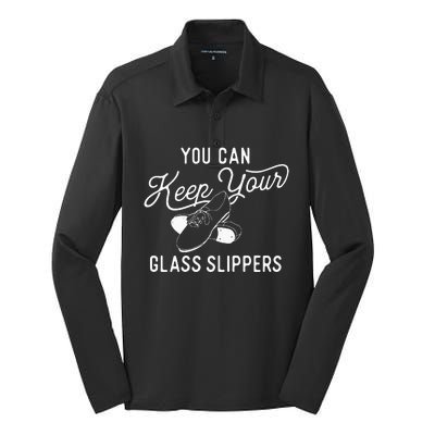 You Can Keep Your Glass Slippers Tap Dancing Tap Dancer Silk Touch Performance Long Sleeve Polo