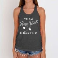 You Can Keep Your Glass Slippers Tap Dancing Tap Dancer Women's Knotted Racerback Tank