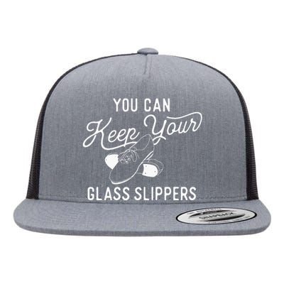 You Can Keep Your Glass Slippers Tap Dancing Tap Dancer Flat Bill Trucker Hat