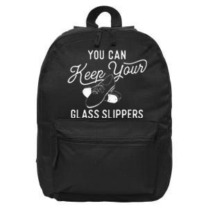 You Can Keep Your Glass Slippers Tap Dancing Tap Dancer 16 in Basic Backpack