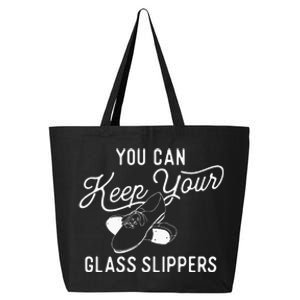 You Can Keep Your Glass Slippers Tap Dancing Tap Dancer 25L Jumbo Tote