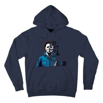 You Cant Kill The Boogeyman Movie Killers Horror Myers Halloween Tall Hoodie