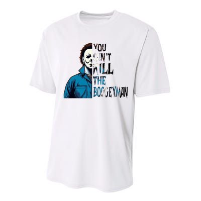 You Cant Kill The Boogeyman Movie Killers Horror Myers Halloween Performance Sprint T-Shirt