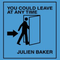 You Could Leave At Any Time Julien Baker Tie Dye Hoodie