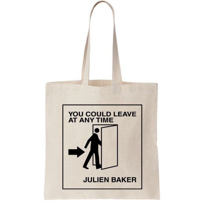 You Could Leave At Any Time Julien Baker Bag