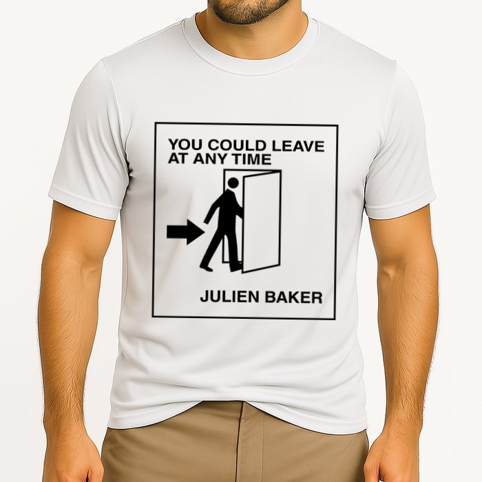 You Could Leave At Any Time Julien Baker Performance Shirt