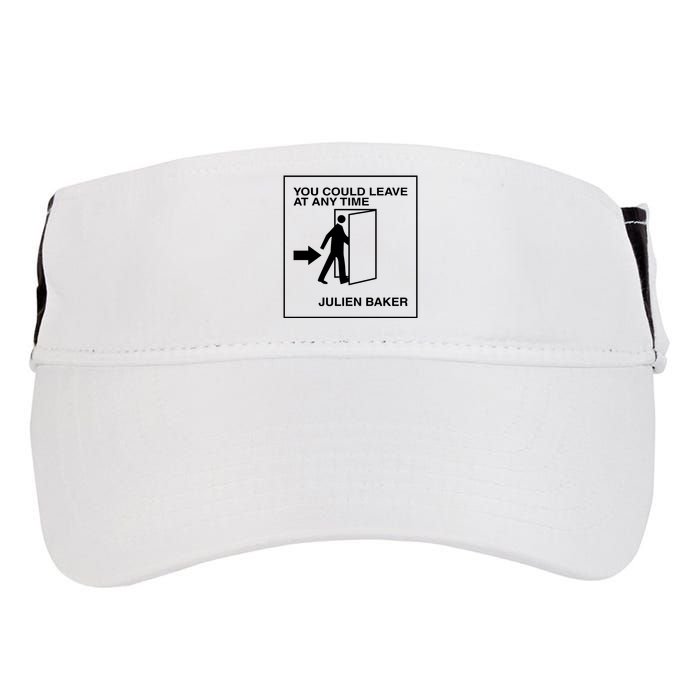 You Could Leave At Any Time Julien Baker Adult Drive Performance Visor