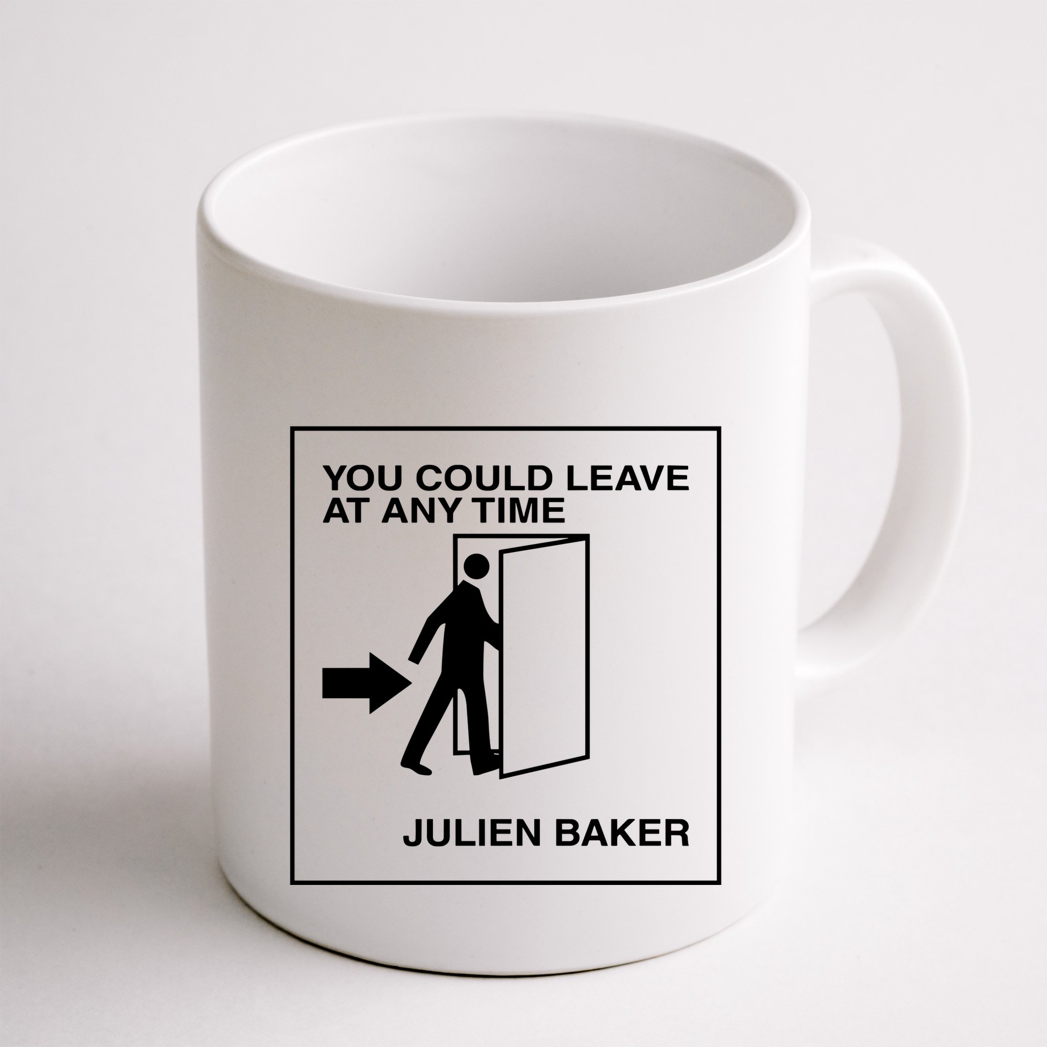 You Could Leave At Any Time Julien Baker Mug