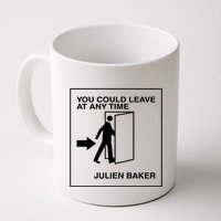 You Could Leave At Any Time Julien Baker Mug