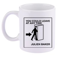 You Could Leave At Any Time Julien Baker 11oz C Handle Ceramic Mug